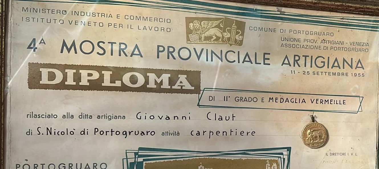 Diploma della 4ª Mostra provinciale artigiana di Portogruaro, 11-25 settembre 1955: diploma di II grado e medaglia vermeille alla ditta artigiana Giovanni Claut di S. Nicolò di Portogruaro, attività carpentiere